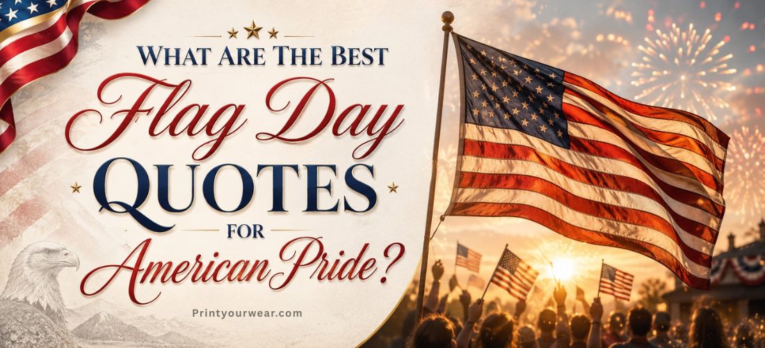 Flag Day Quotes