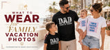 What to Wear for Family Vacation Photos: Easy Outfit Ideas That Look Natural in Pictures